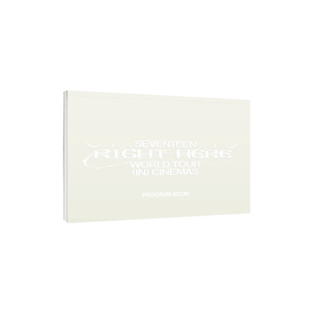SEVENTEEN [RIGHT HERE] WORLD TOUR IN CINEMAS PROGRAM BOOK